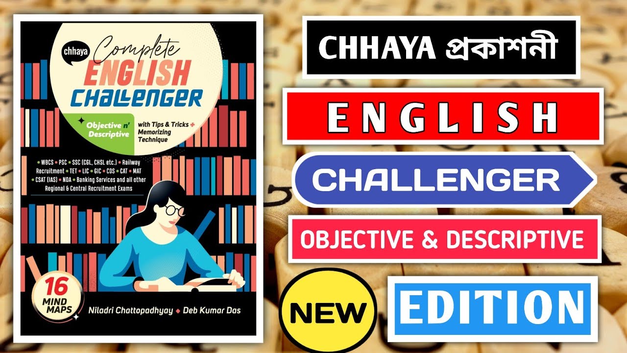 Chhaya Complete English Challenger New Edition | Best English Book For WBP WBCS & SSC Exam