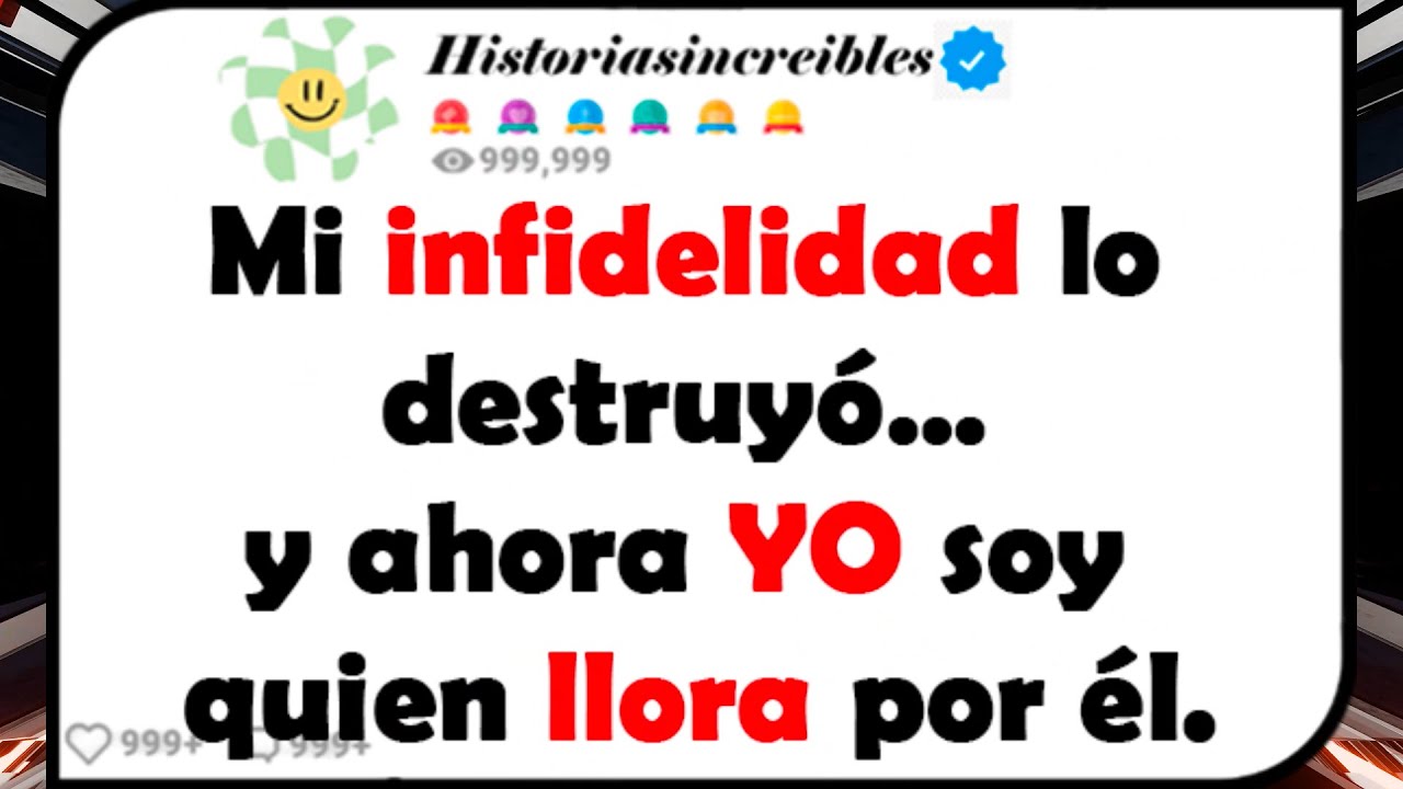 Mi infidelidad lo destruyó...y ahora, Yo soy quien llora por él.