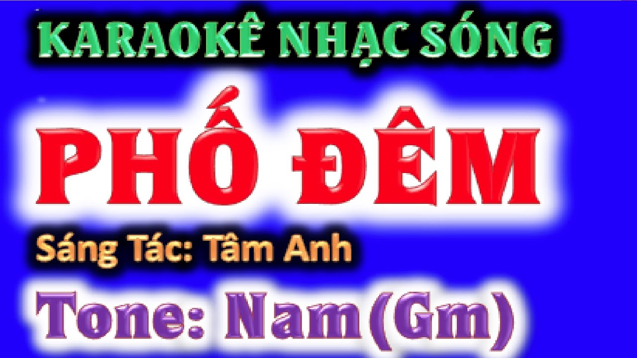 KARAOKE  Phố đêm - tone nam (Gm) - ghi ta Hoàng Chung 2023