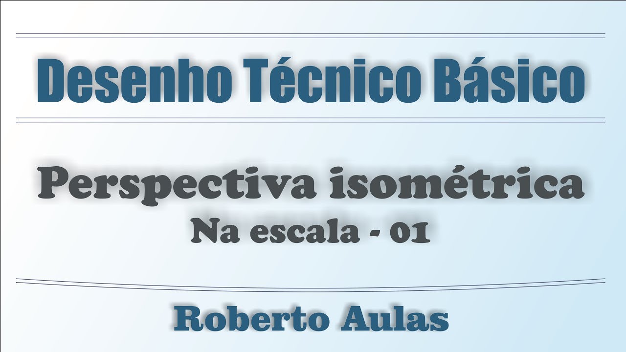 Perspectiva isométrica na escala