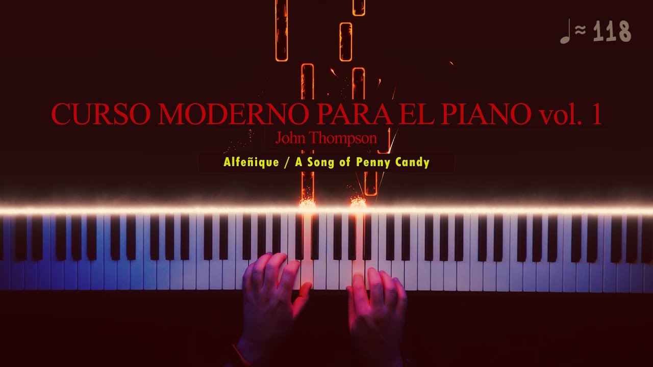 Thompson Piano Vol.1: Alfe&ntilde;ique / A Song of Penny Candy