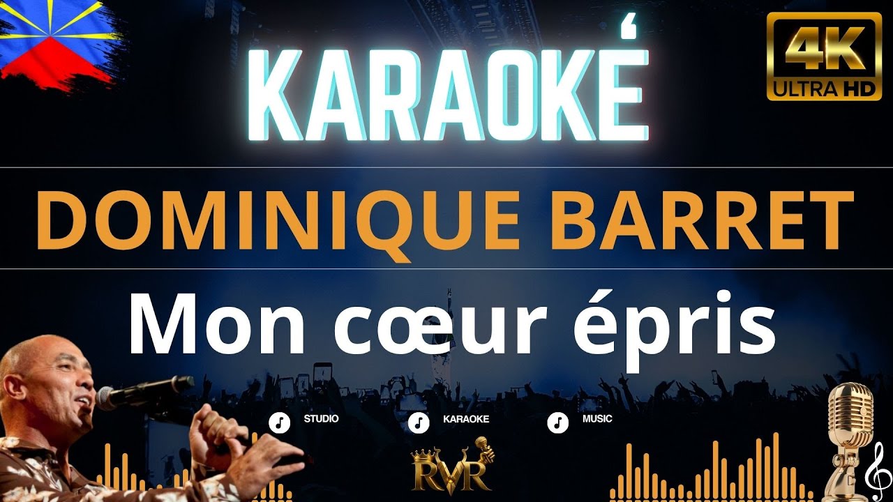 Dominique barret - Mon cœur épris (Karaoké)