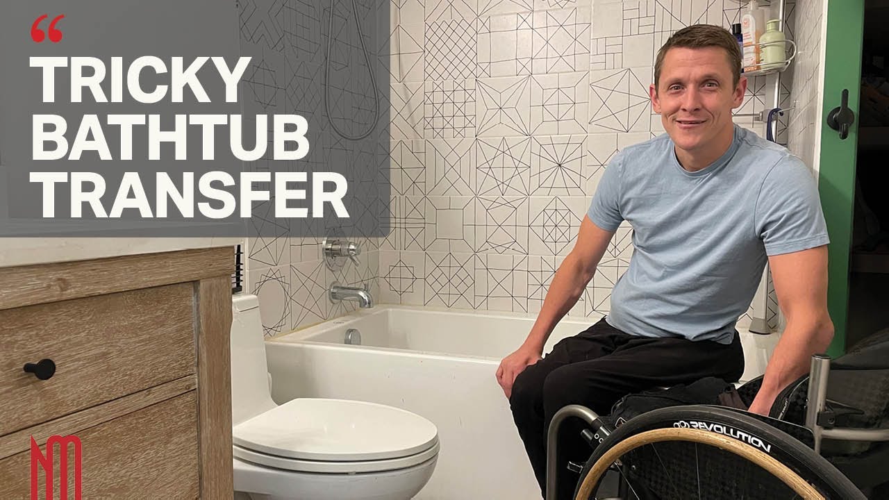 Wheelchair-Bathtub Transfer Technique