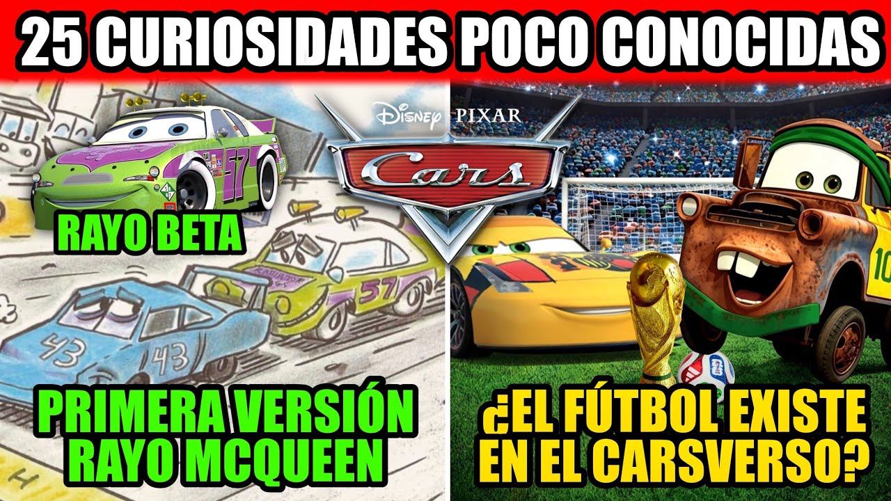 CARS | 25 Curiosidades y Misterios Poco Conocidos (Parte 2)