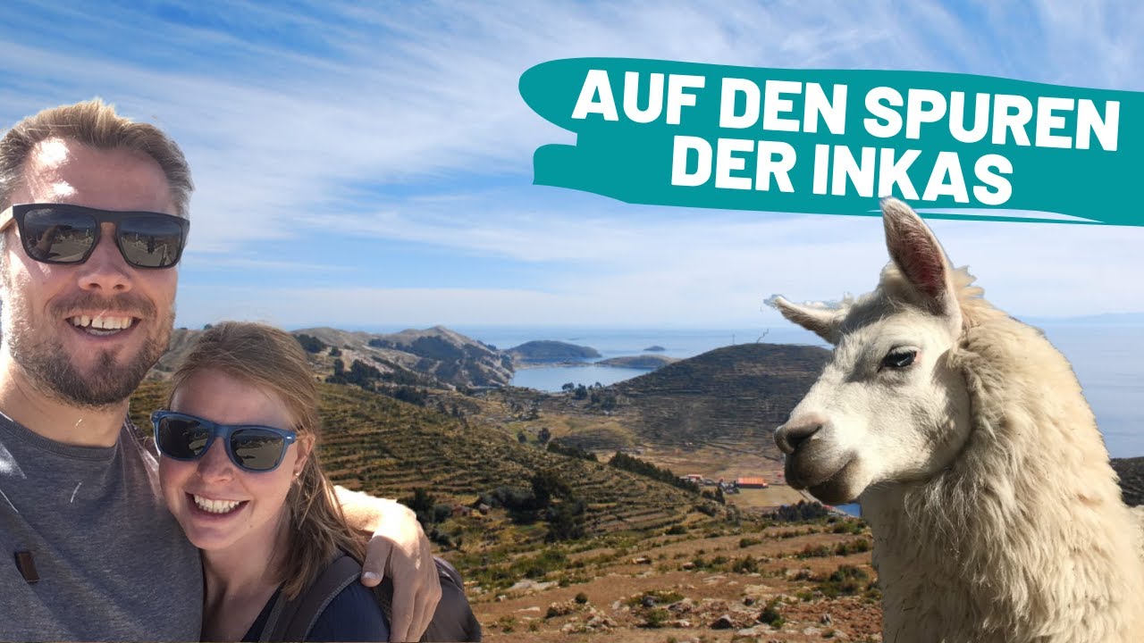 Die Sonneninsel im Titicaca-See | WELTREISE VLOG #81