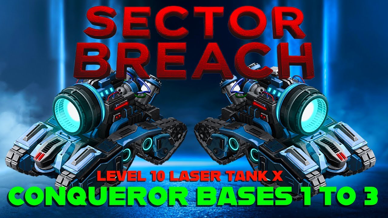 War Commander: Sector Breach Conqueror Bases 1 To 3