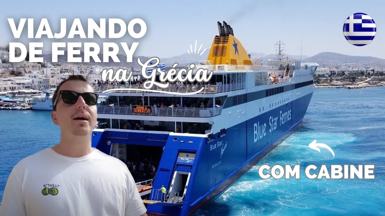 Como é viajar de ferry na Grécia | Experiência Completa + Tour pelo Ferry Blue Star