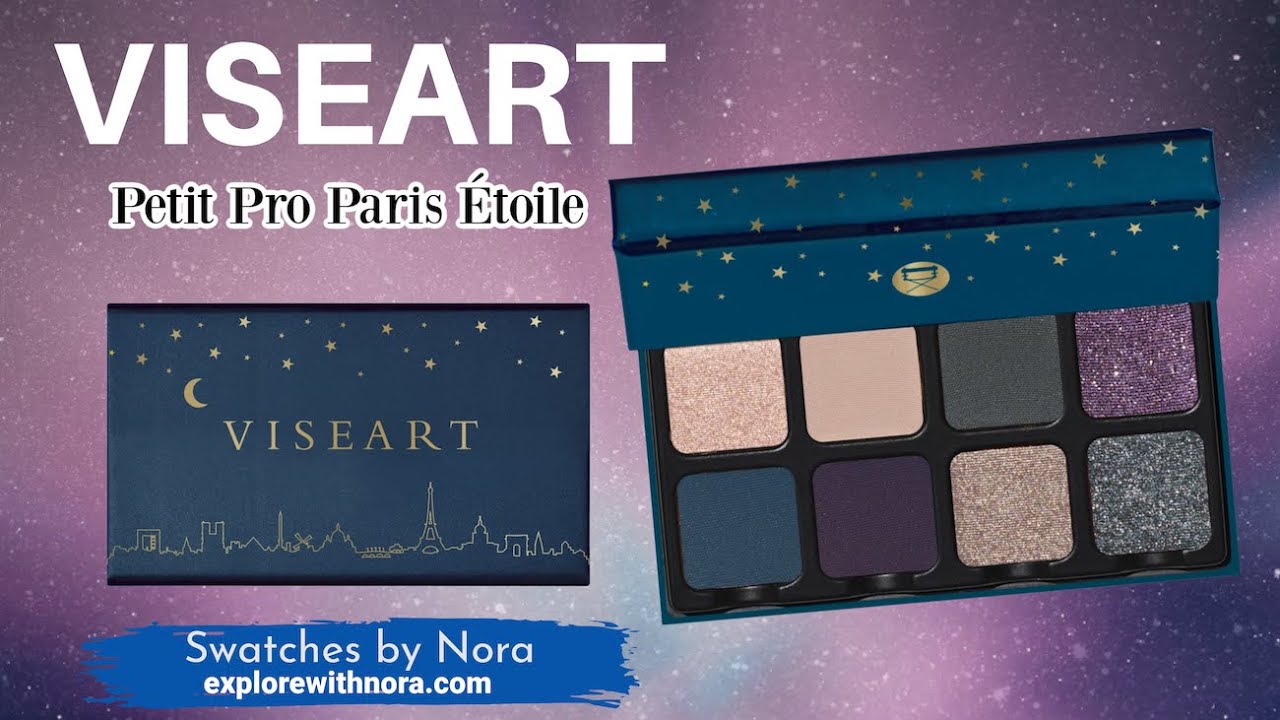 VISEART Petit Pro Paris &Eacute;toile Unboxing and Swatches by Nora