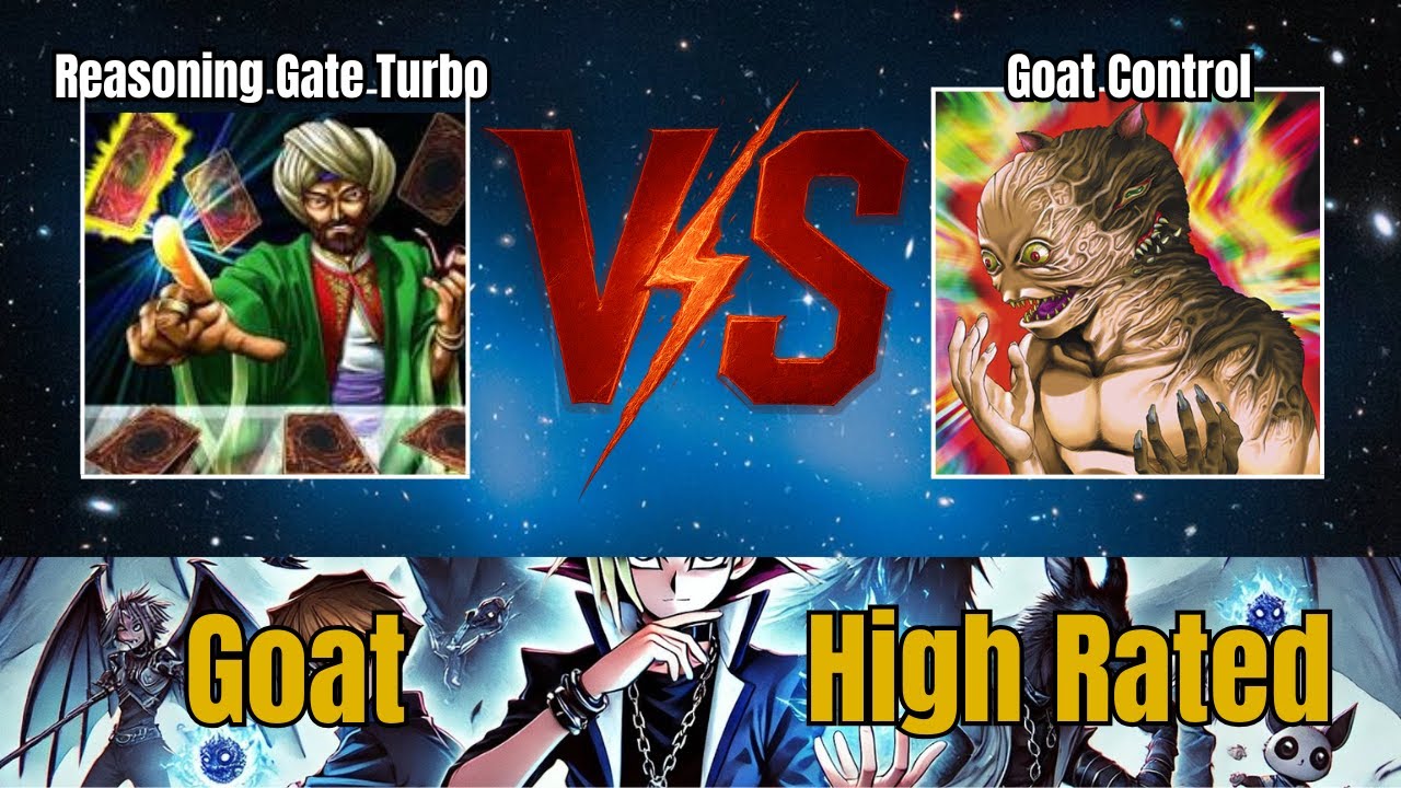 Reasoning Gate Turbo vs Goat Control / High Rated / Goat Format / Dueling Book