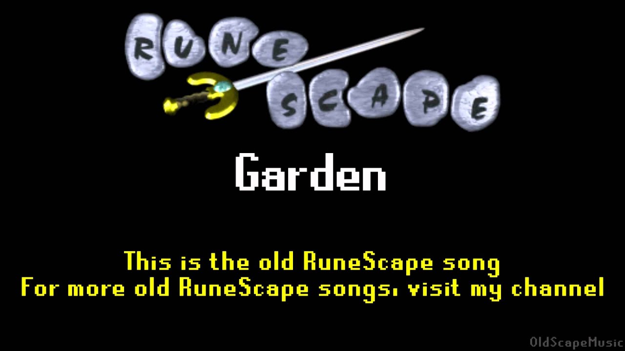 Old RuneScape Soundtrack: Garden