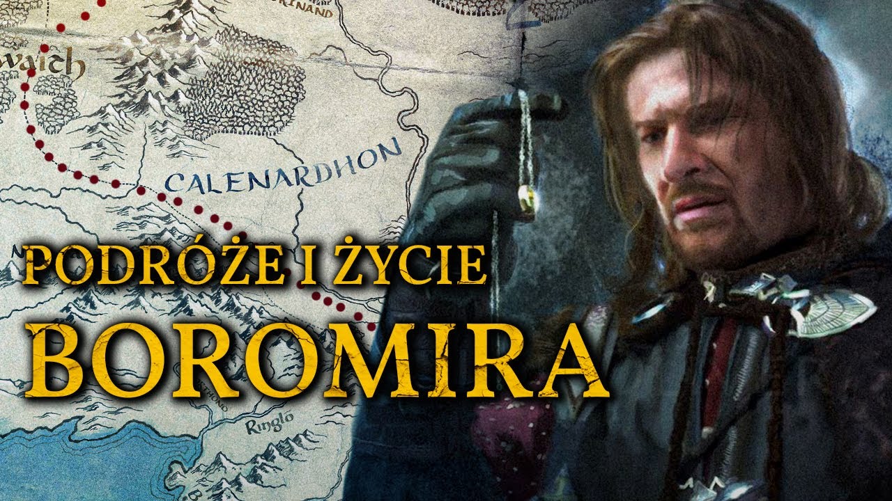 Życie i Podr&oacute;że Boromira - Syna Gondoru
