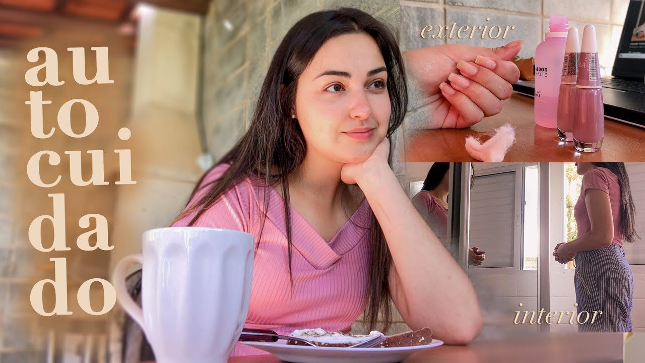 tarde de autocuidado 💅🏻💆🏻‍♀️ | sobre a necessidade de um TEMPO PARA SI