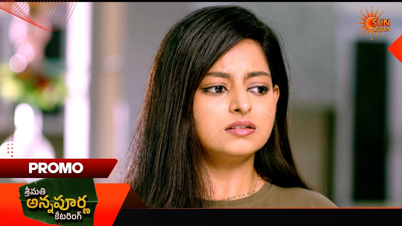 Srimati Annapurna Catering - Promo | 08 June 2026 | Telugu Serial | Sun Gemini