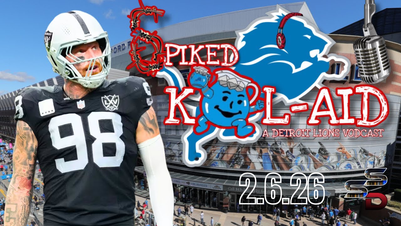 Detroit Lions Spiked Kool Aid 2.6.26: It Just Might Be Time To Say 