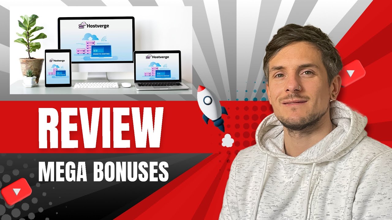 Hostverge Hosting Review + 4 Bonuses To Make It Work FASTER!