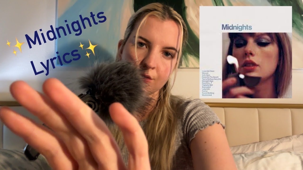 Taylor Swift ASMR (Whispering Midnights Lyrics💙🕕)