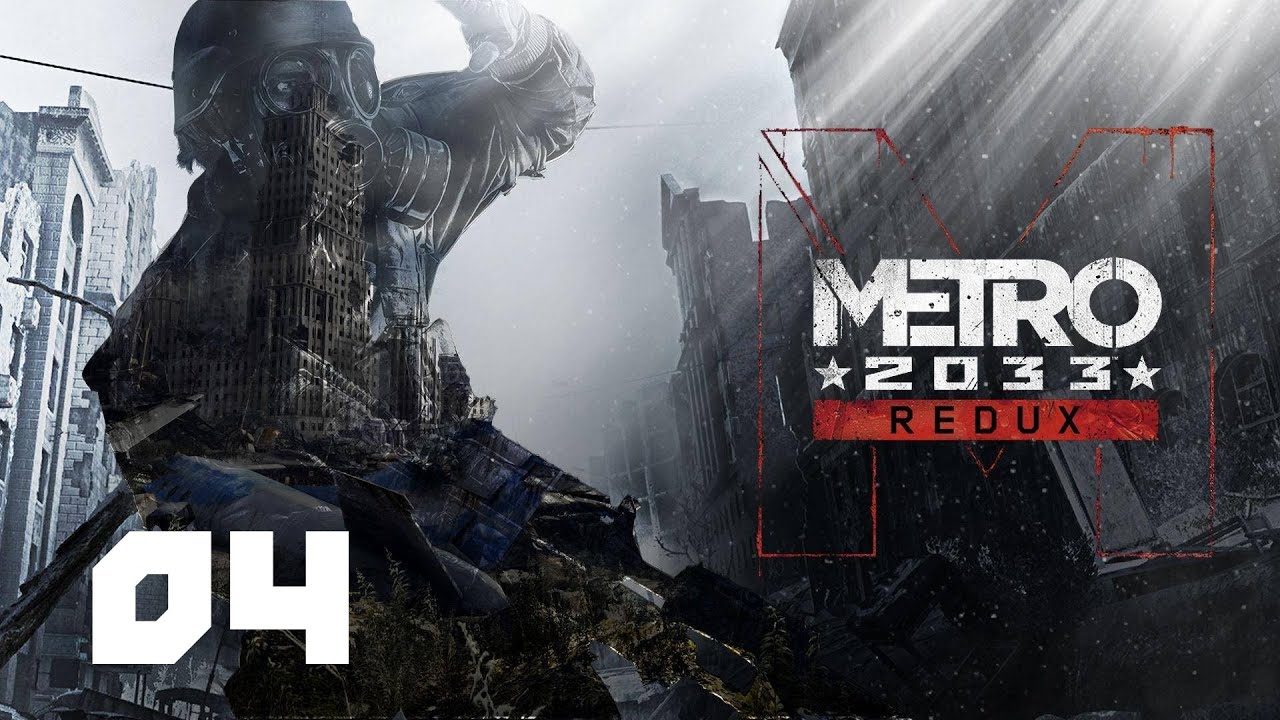 Zagrajmy w Metro 2033 Redux odc. 4 - Chan, duchy i modlitwy