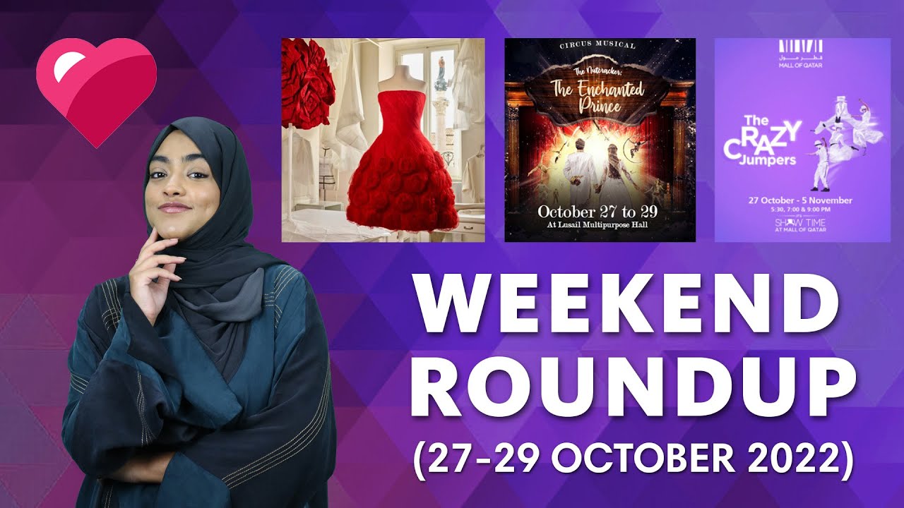 Top 5 Qatar Events (27-29 October 2022)
