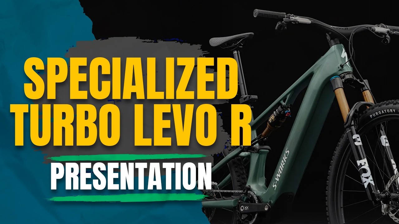 Présentation du Specialized Turbo Levo R !