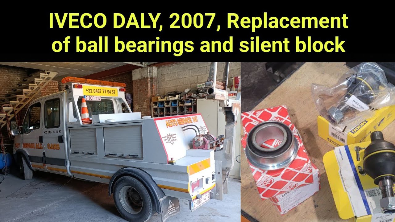 IVECO DАLY, 2007, Replacement of ball bearings and silent block