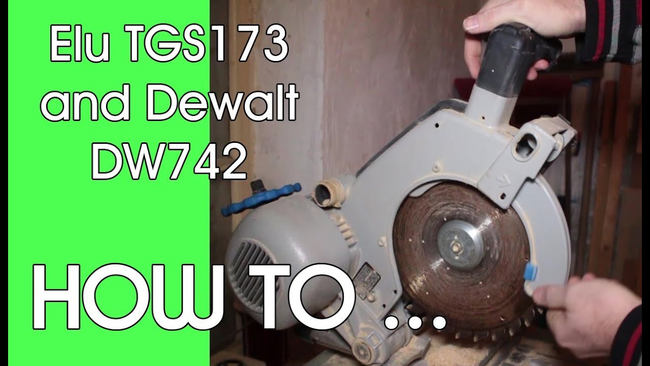 ELU TGS173 Saw Blade Cover fix