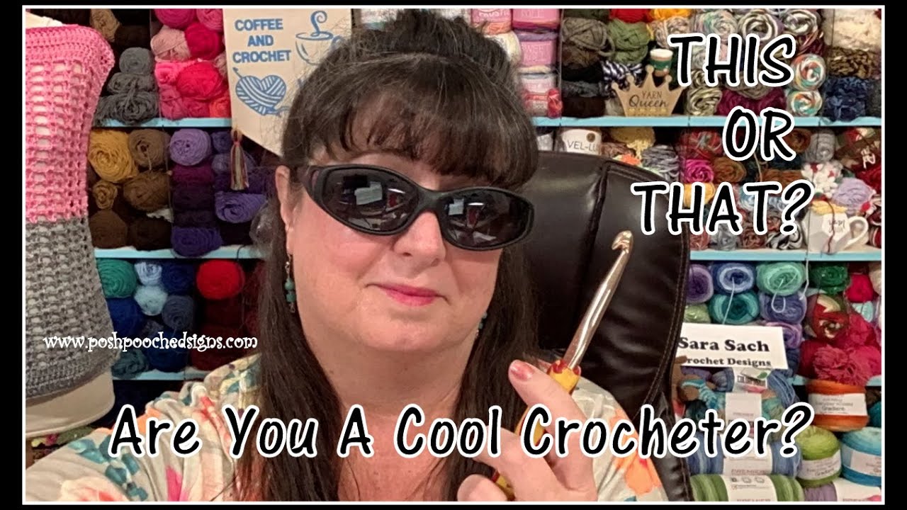 This Or That? Are You A Cool Crocheter, Like Me?