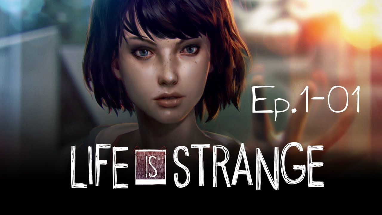 Life Is Strange 1 Прохождение Без Комментариев #1 - Эпизод 1: Хризалида [1/5]