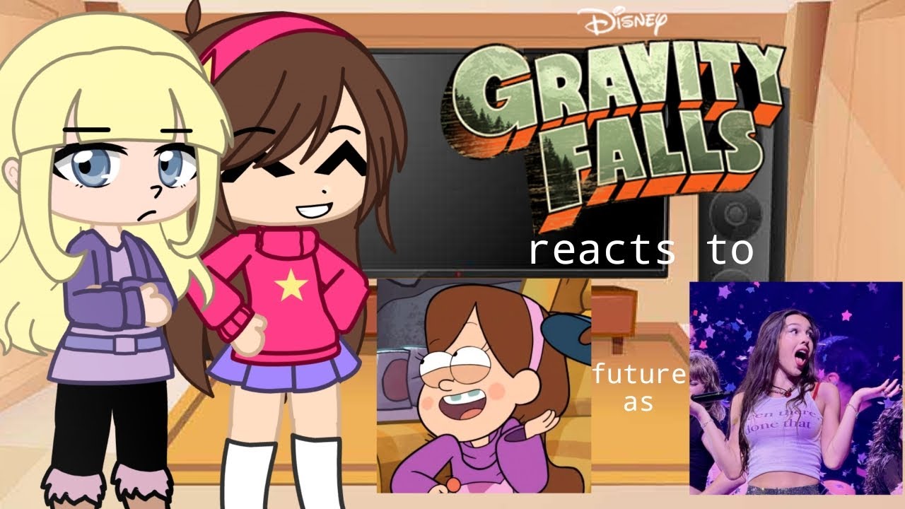 Gravity Falls reacts to Mabel's future as Olivia Rodrigo ||GF x Celeb|| Gacha ||1/4