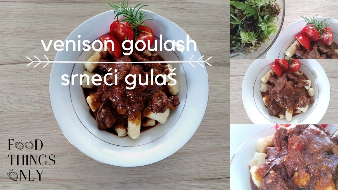 Venison (Roe Deer) Goulash | Srneći gulaš