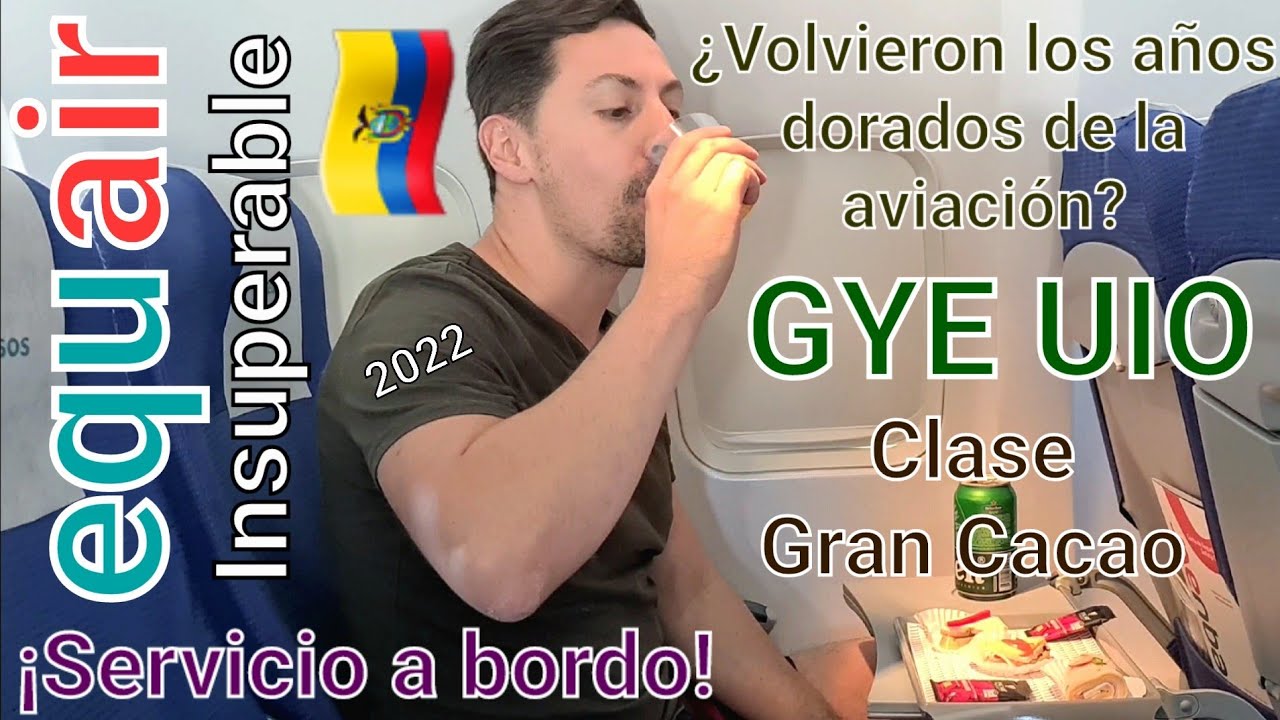 equair 💺 Clase gran cacao Guayaquil José Joaquín de Olmedo GYE ✈️ UIO Mariscal Sucre Quito B737-700