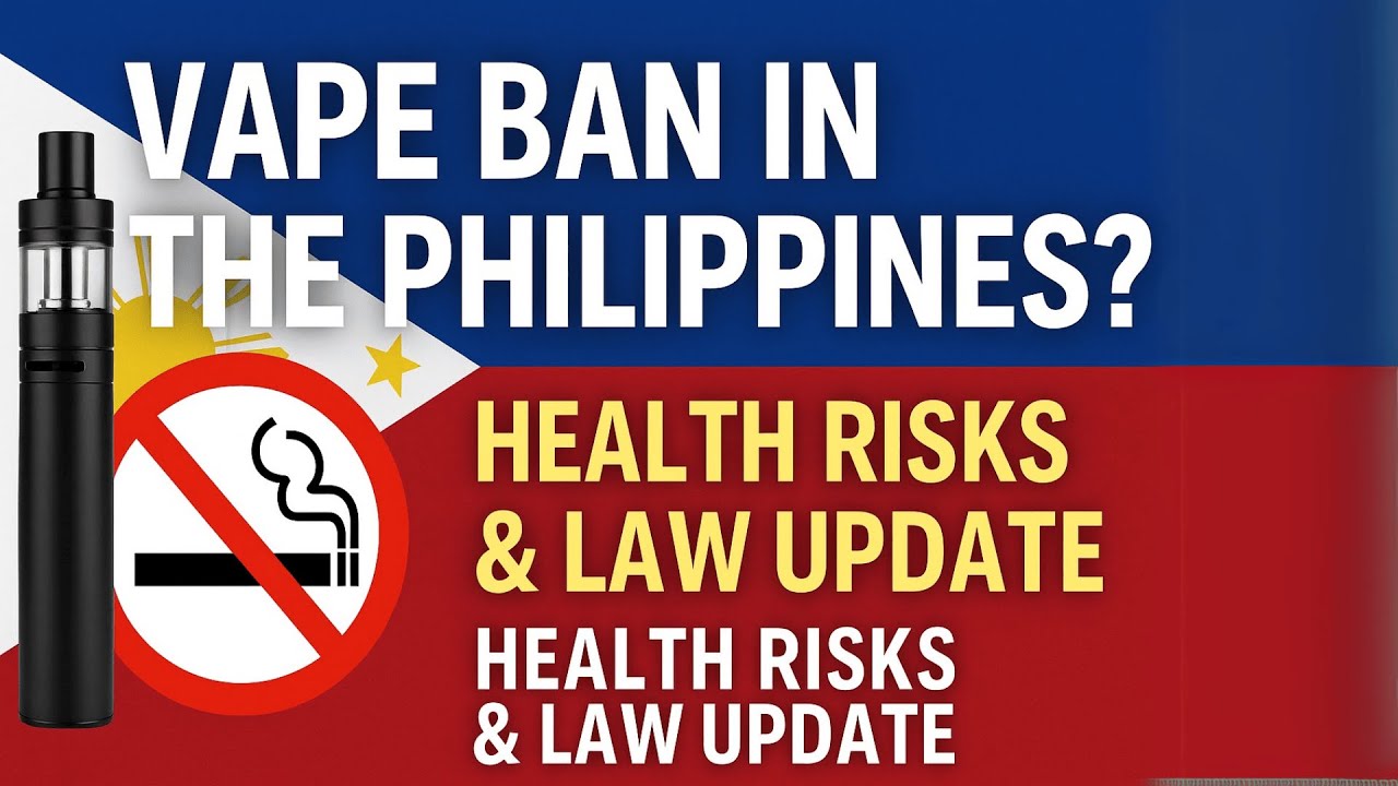 Vape and Heated Tobacco Laws in the Philippines: Health Risks and Regulation Challenges