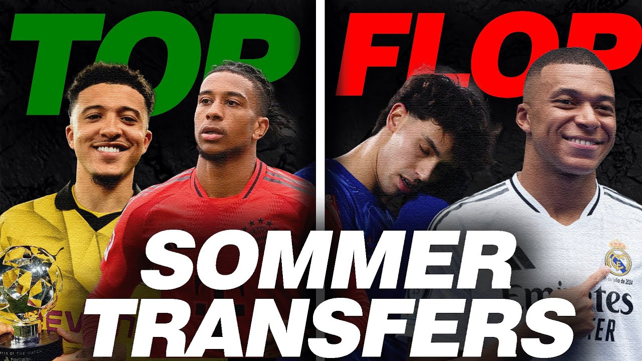 Wir bewerten die Sommertransfers 2024