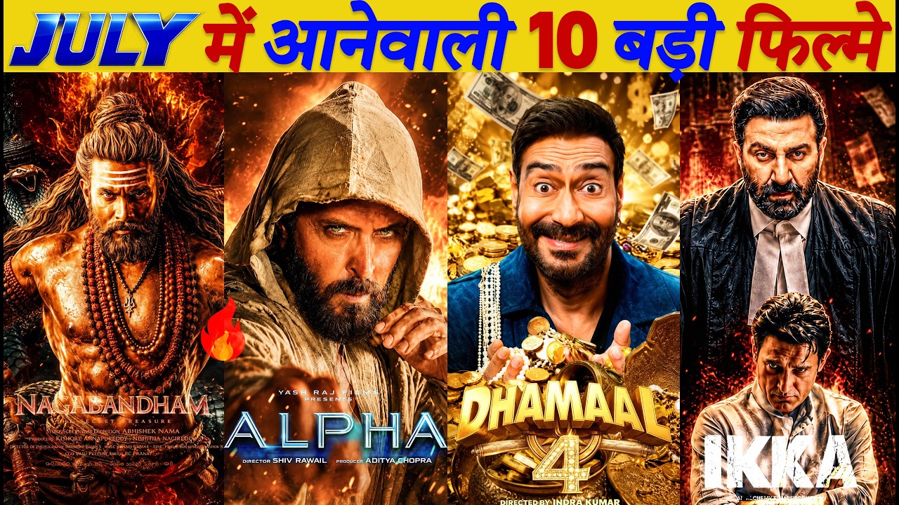 Top 10 Upcoming Movies in July 2026 || New Bollywood & South Indian Films💥🔥