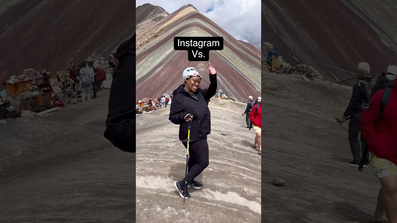 Instagram vs. Reality: Rainbow Mountain Edition (Peru)