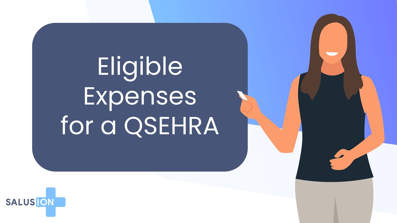 What Are Eligible Expenses for a QSEHRA