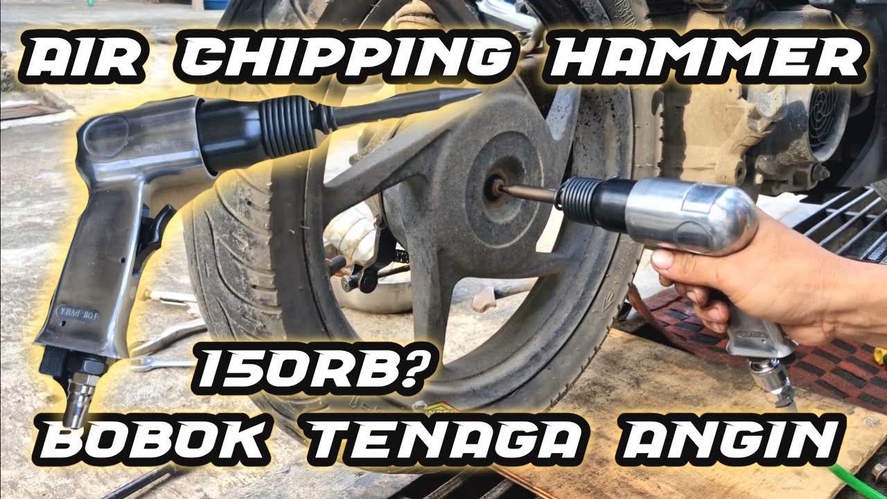 AIR CHIPPING HAMMER BOR BOBOK TENAGA ANGIN PISTOL PALU TENAGA ANGIN
