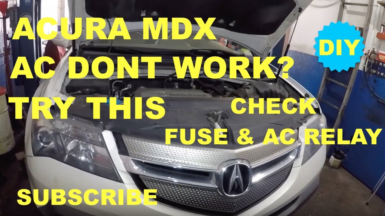 Acura MDX AC dont work Bad Relay DIY check Fuse & Relay