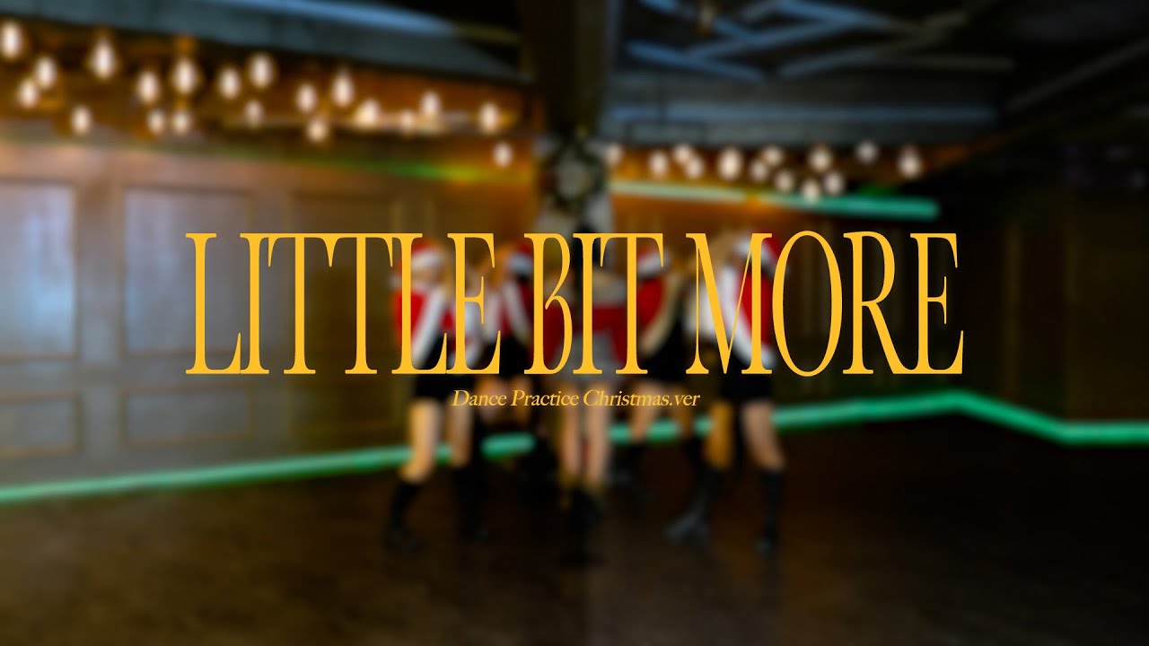 수진 (SOOJIN) ‘Little Bit More’ Christmas Ver.