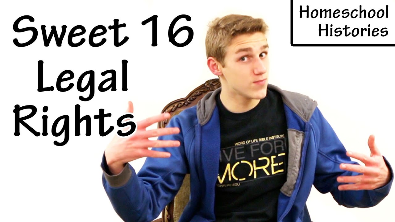 Sweet 16 Legal Rights