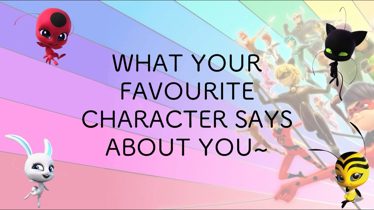 What your favourite Miraculous Ladybug character says about you 🤔 Miraculous Ladybug Season 6 🐞