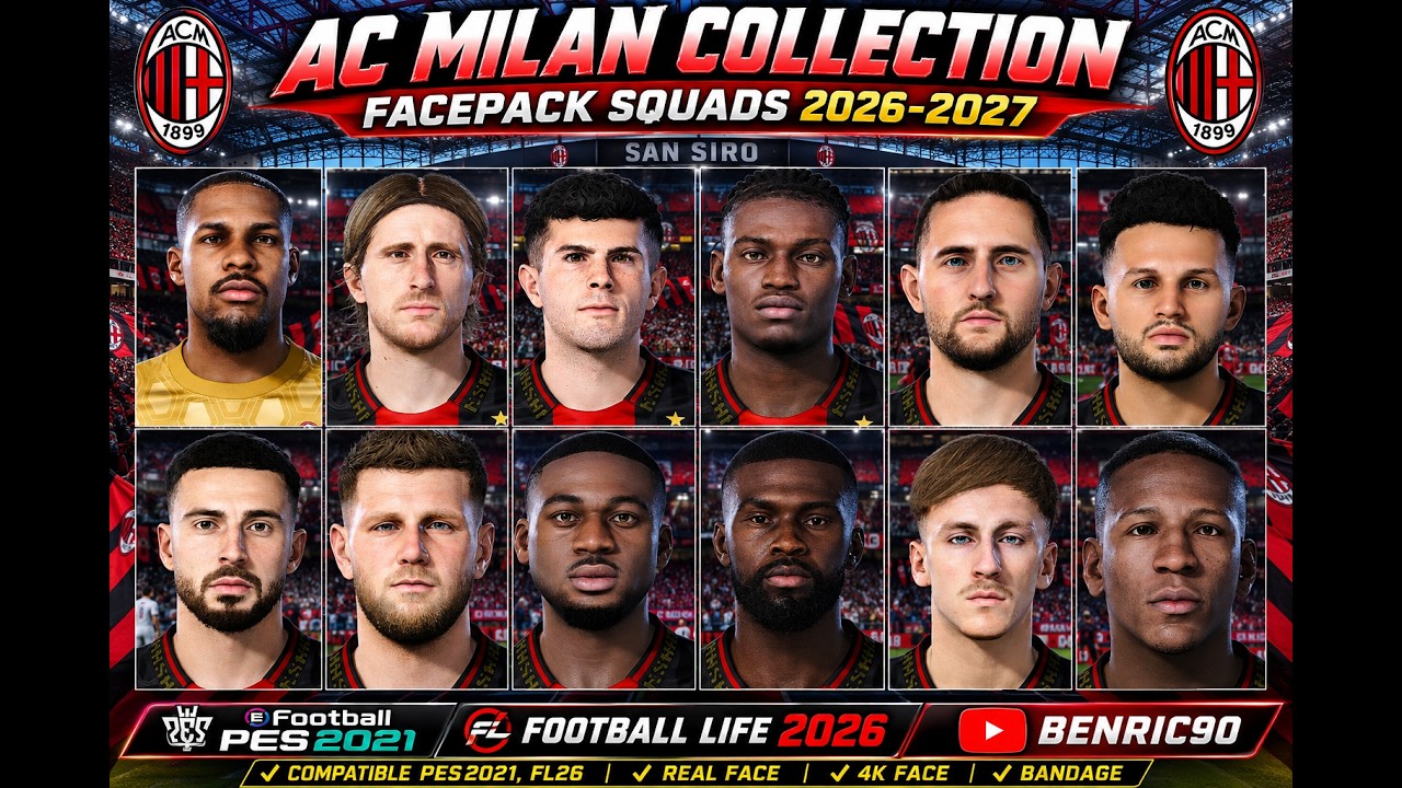AC MILAN FACEPACK SQUADS 2026-2027 | PES 2021 & FOOTBALL LIFE 2026 (SIDER VERSION)