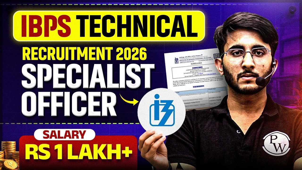 IBPS SO Technical Officer 2026 Notification | Salary, Exam Pattern & Eligibility, Selection Process