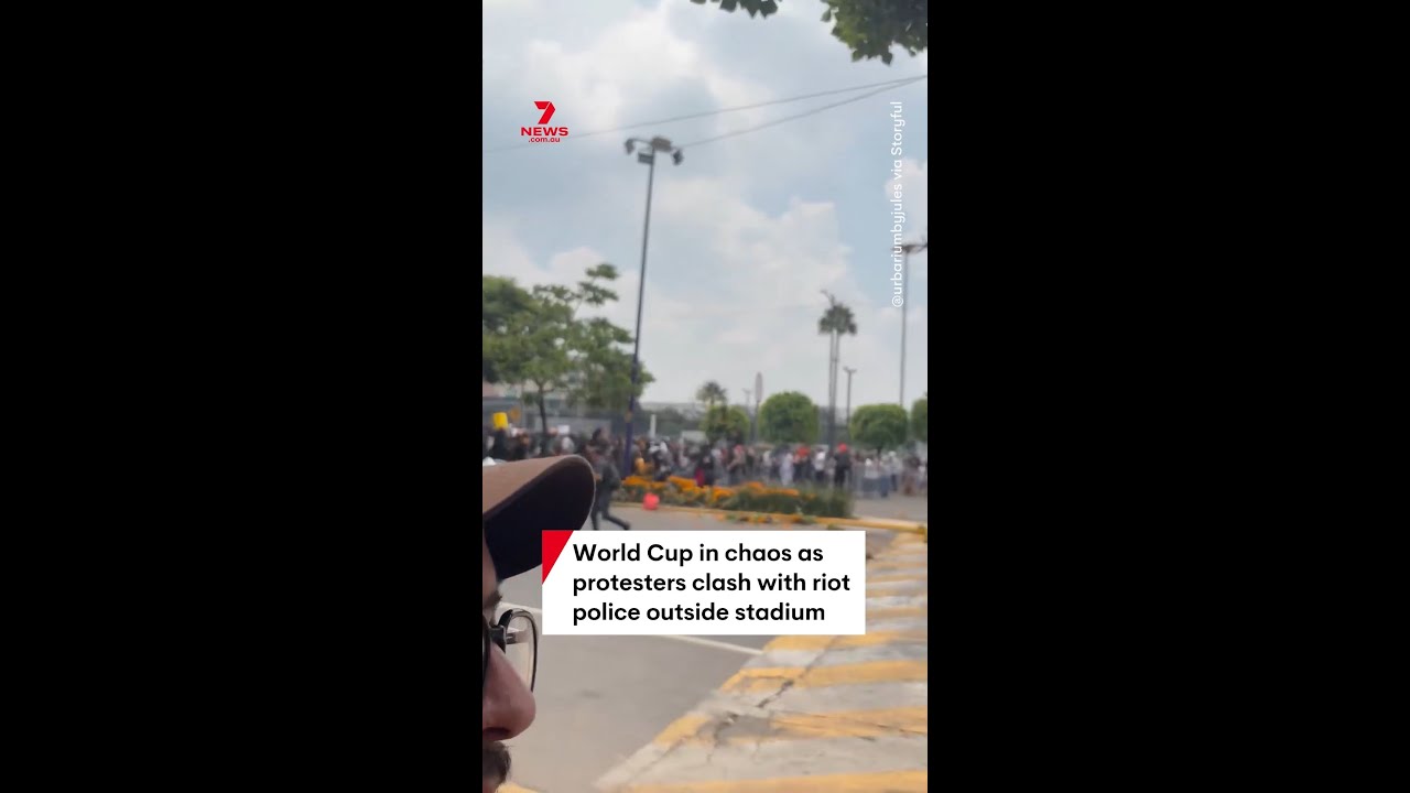 World Cup in chaos as protesters clash with riot police outside stadium