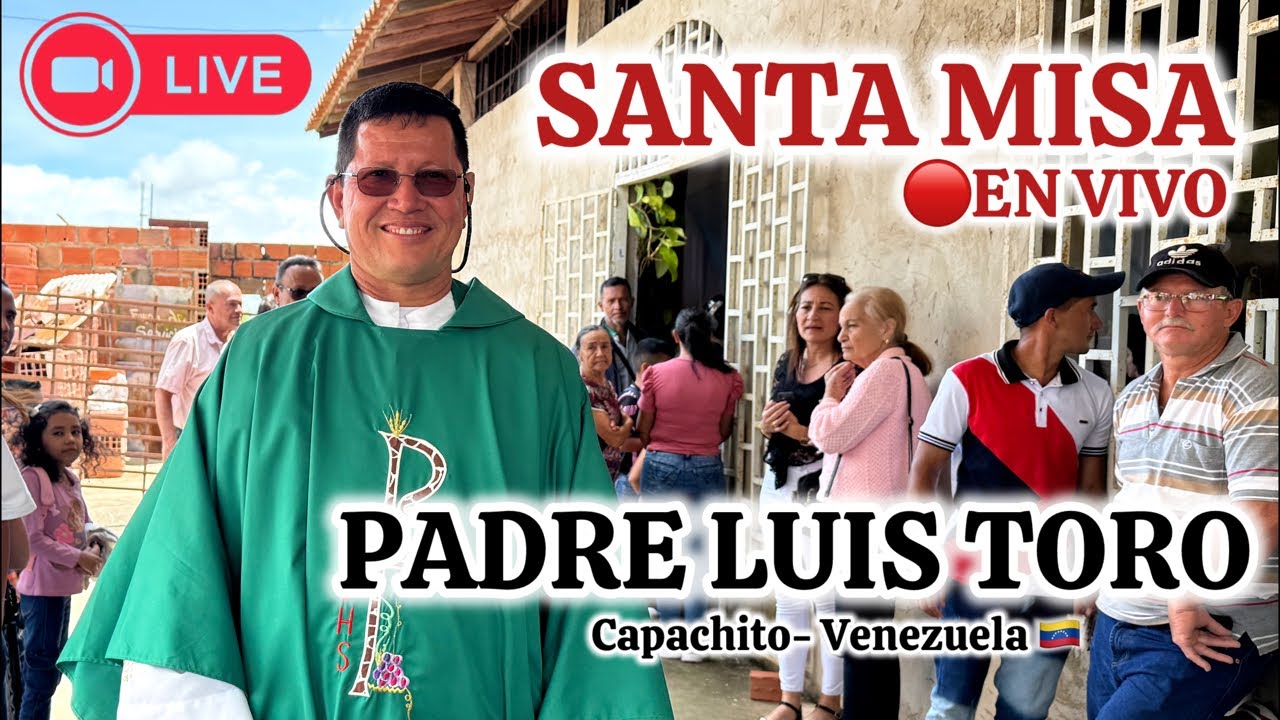 La Humildad Homilía Hoy con el Padre Luis Toro EN VIVO Y DIRECTO /116-25