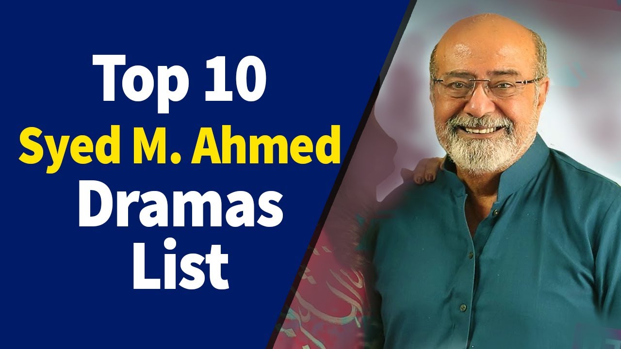 Top 10 Syed Muhammad Ahmed Drama Serial list | Pakistani dramas list | Aulaad
