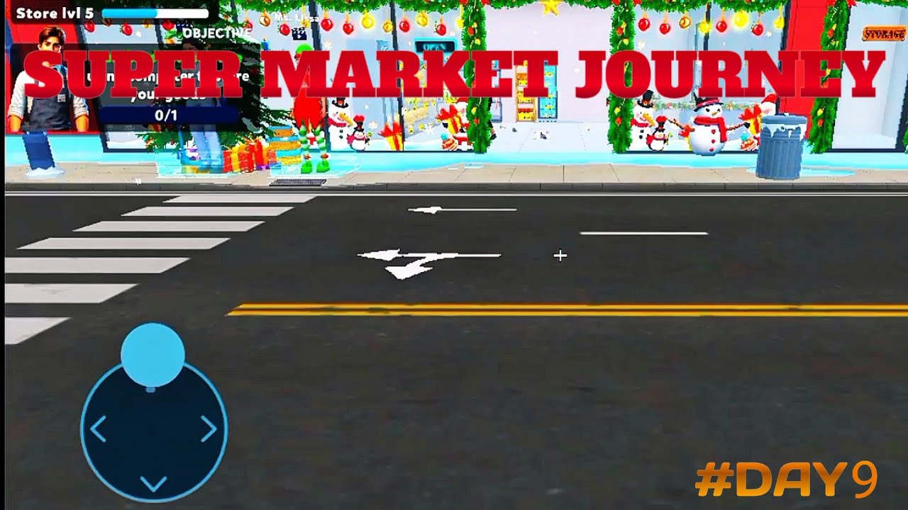 Super Market Journey Game – Day 9 | New Challenges & Store Expansion 🛒🔥#SuperMarketJourney