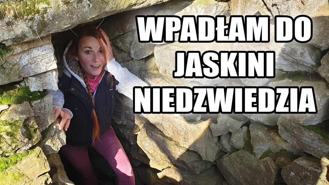 SZOK !! WPADŁAM DO JASKINI NIEDZWIEDZIA !!!