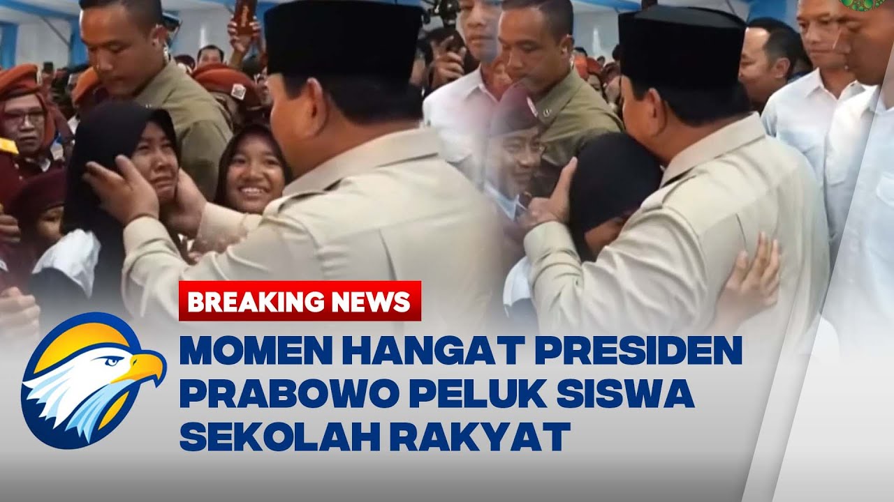 BREAKING NEWS - Momen Penuh Kehangatan, Presiden Prabowo Peluk Siswa Sekolah Rakyat