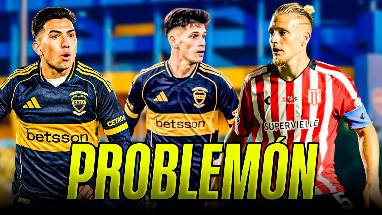 BOCA TIENE UN PROBLEMÓN