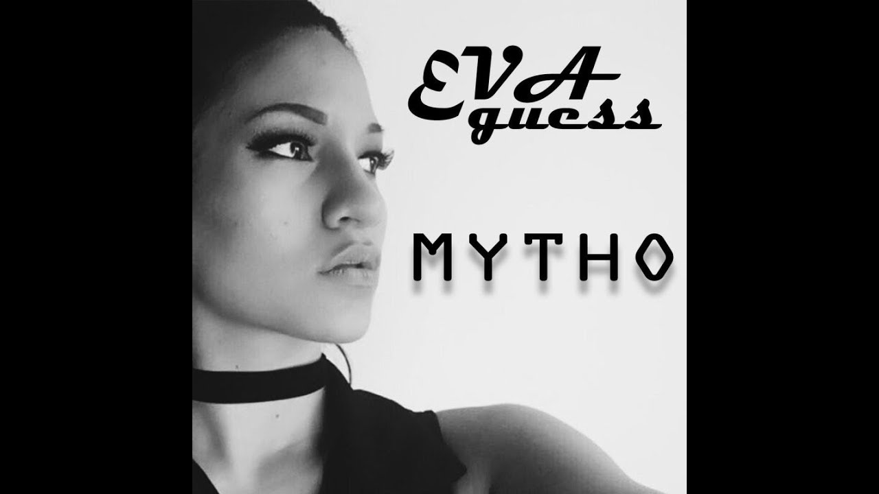 Eva Guess - Mytho Mytho (Street Clip Officiel)